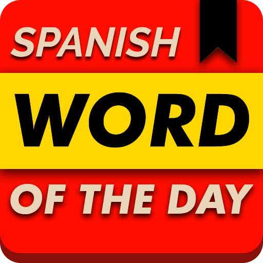 Learning Spanish Word of the Day